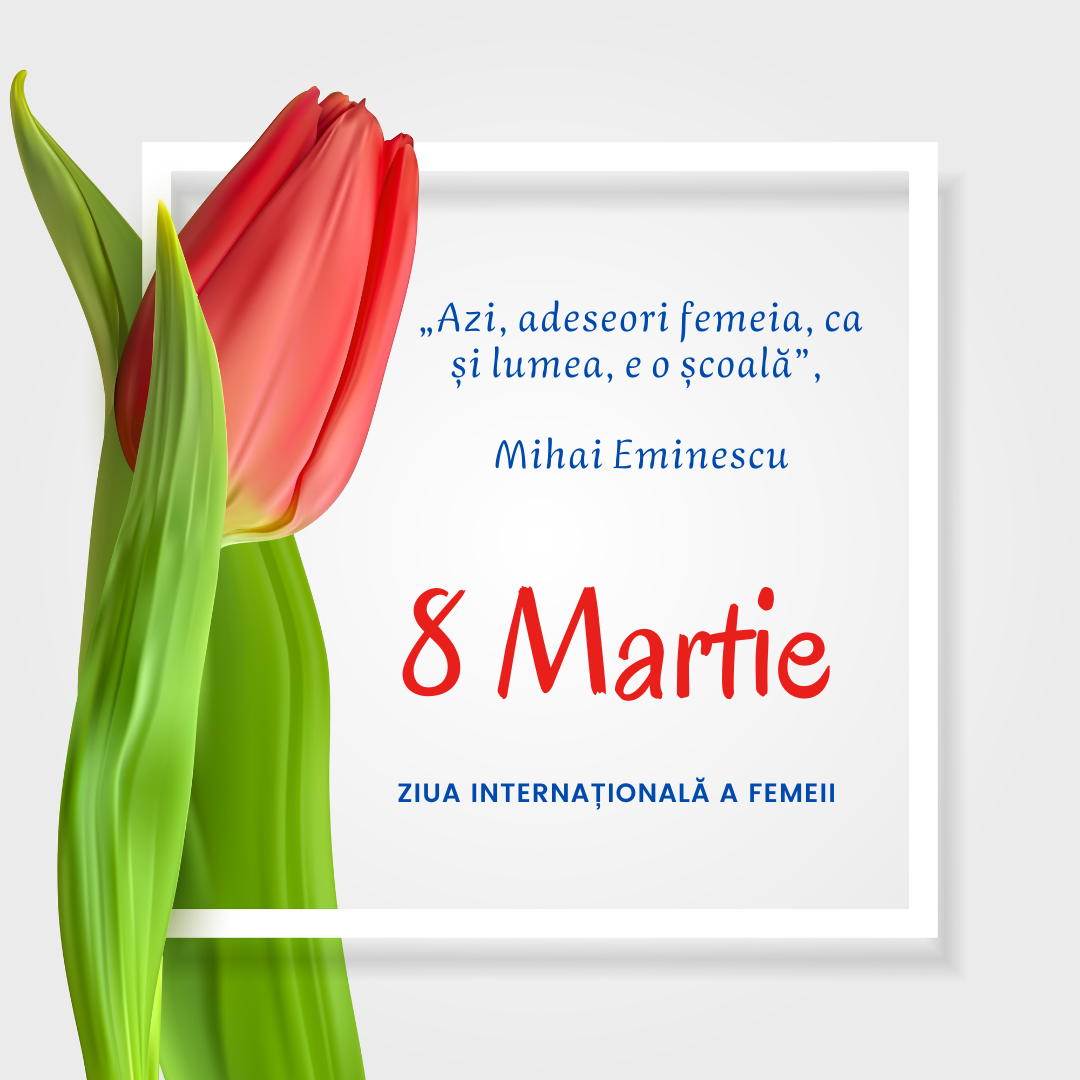 8 martie - un omagiu pentru femei! 
